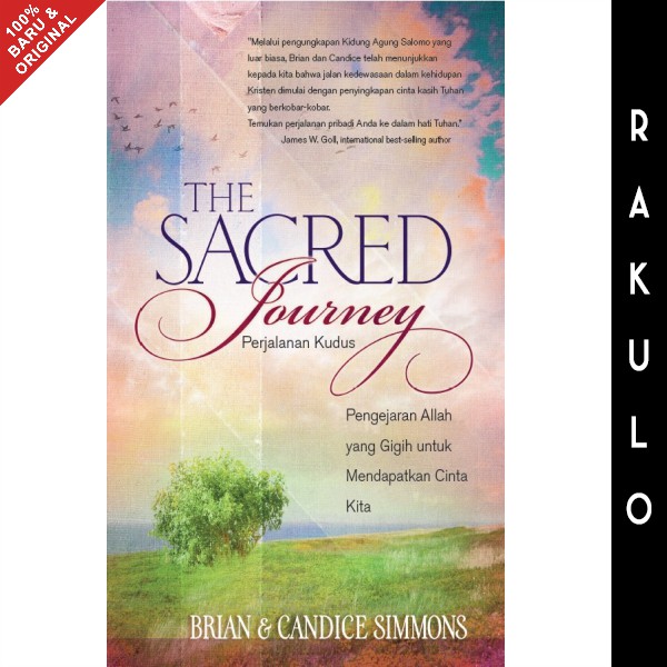 Buku The Sacred Journey Perjalanan Kudus - Brian dan Candice Simmons