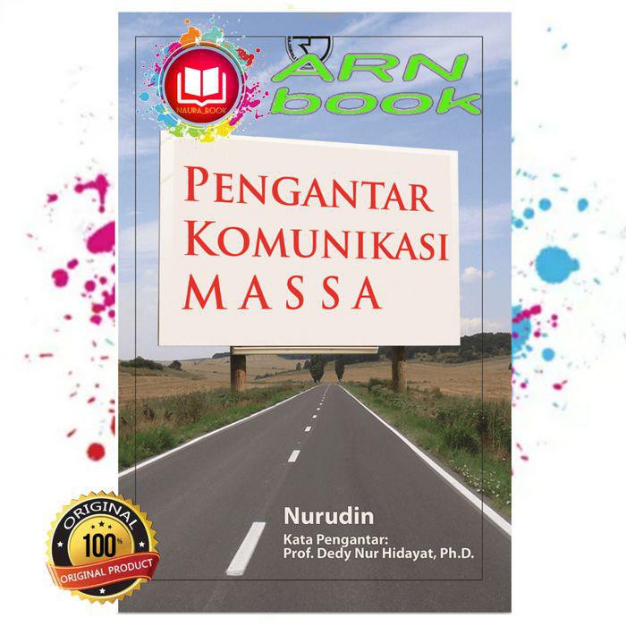 Jual Buku Komunikasi Pengantar Komunikasi Massa Nurudin Shopee Indonesia 5472