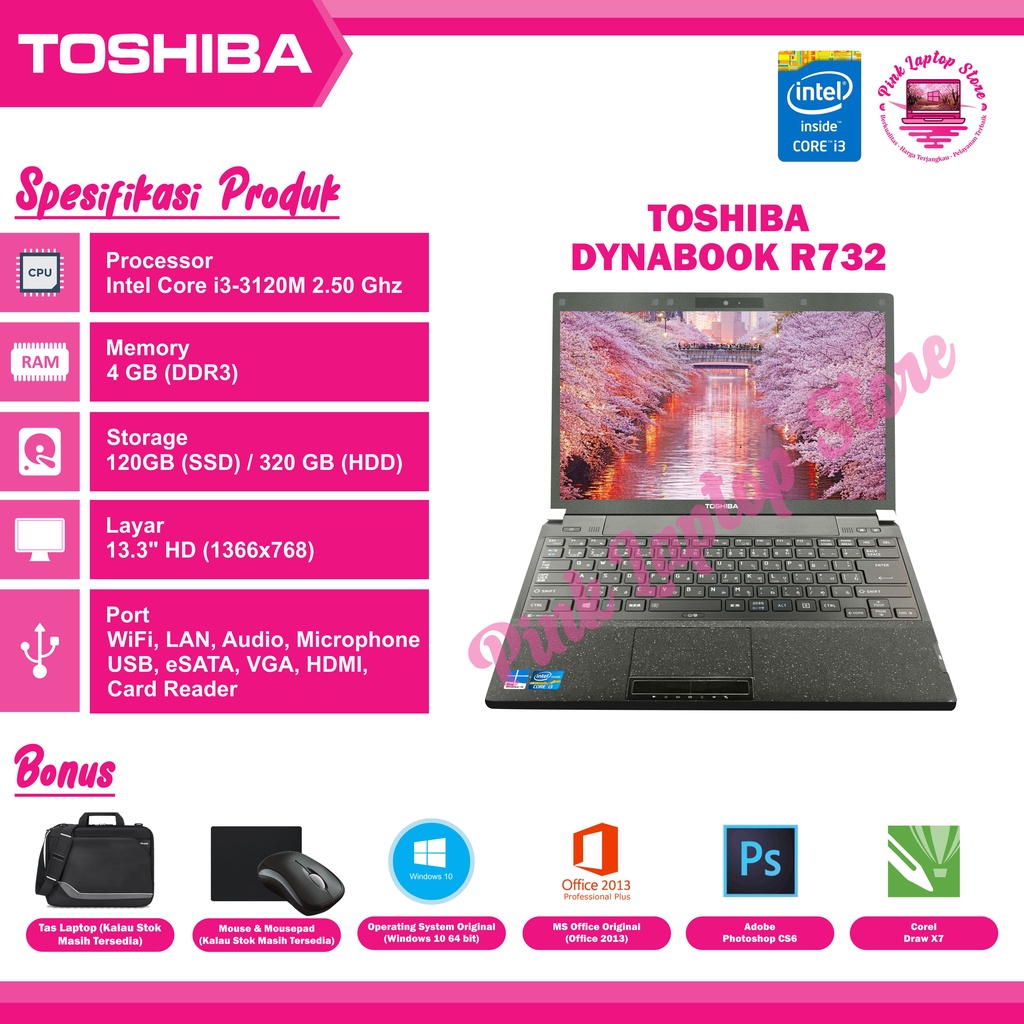 ObralLaptopMurah,Toshiba R732,Corei3Gen3,Ram4GB,HDD320GB,Kamera,DVD,Design,Win10x64activated