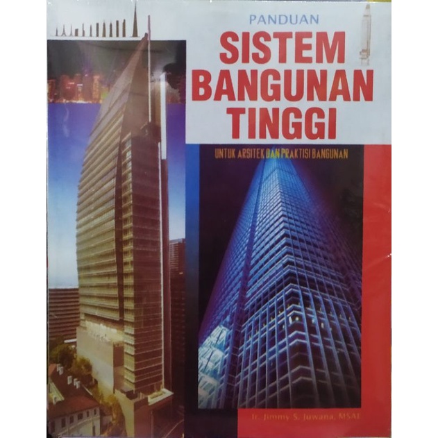 panduan sistem bangunan tinggi - jimmy s juwana