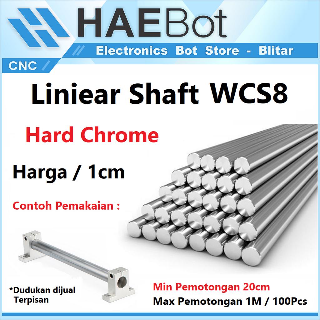 [HAEBOT] Linear Shaft WCS8 8mm As Besi Polos CNC Hard Chrome Steel 3D Printer Harga 1cm Mekanik Part Slider Batang