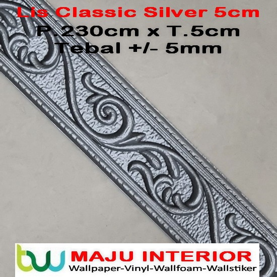 Lis Wallpaper Dinding 3D Border Walpaper 3D Wallfoam 230 cm x 8 cm x 5mm-Classic Silver 5cm
