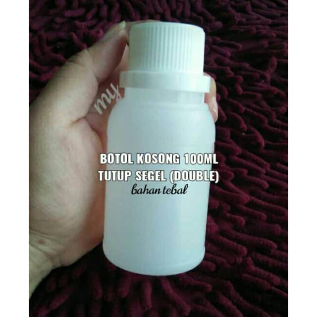 100ml botol kosong tutup segel