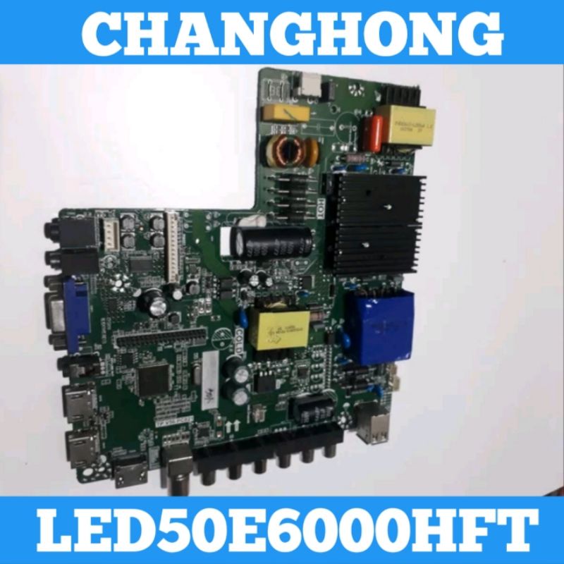 Mainboard TV CHANGHONG LED50E6000HFT Mainboard 50E6000HFT Mainboard CHANGHONG LED 50E6000HFT MB 50E6