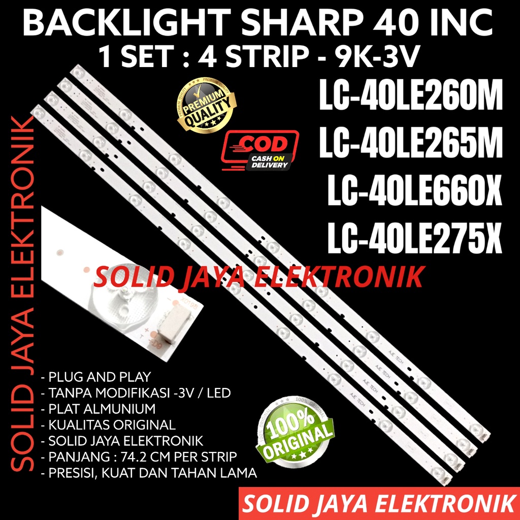 BACKLIGHT TV LED SHARP 40 INC LC 40LE260 40LE265 40LE660 40LE275 M X 40LE LAMPU BL 9K 3V LC-40LE260 LC-40LE265 LC-40LE660 LC-40LE275 40LE260M 40LE265M 40LE660X 40LE275X LC40LE260M LC40LE265M LC40LE660X LC40LE275X LC40LE260 LC40LE265 LC40LE660 LC40LE275