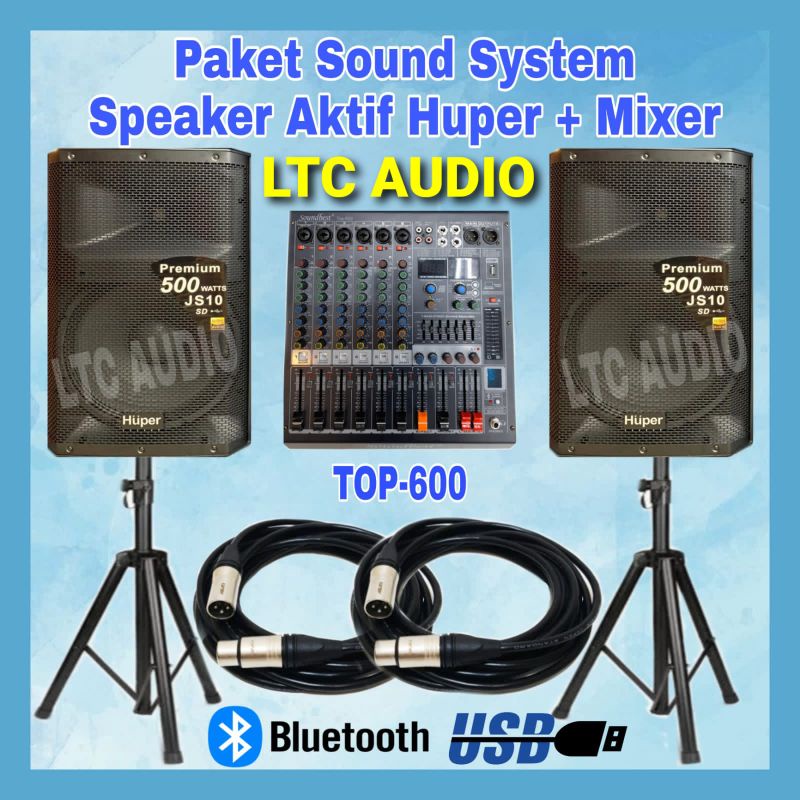 PAKET SOUND SYSTEM SPEAKEE AKTIF HUPER JS 10 + MIXER SOUNDBEST TOP 600 / PAKET SOUND OUTDOOR 15 INC