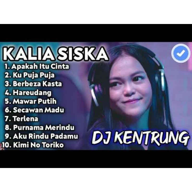 Kaset Lagu Dj Kentrung Kalia Siska