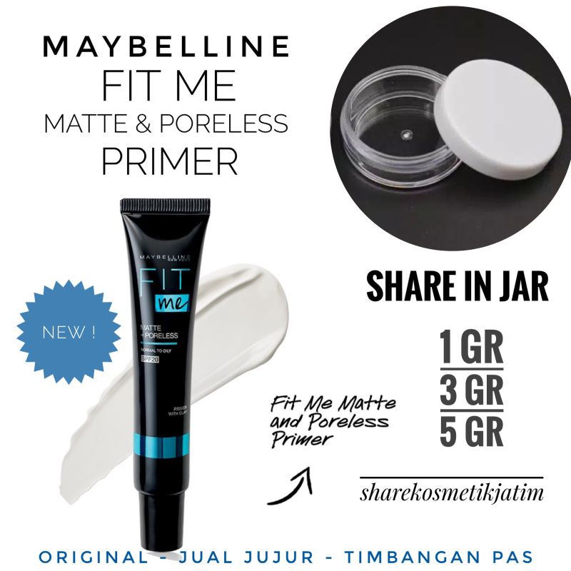 (Share in Jar) Maybelline Fit Me Matte &amp; Poreless SPF 20 Primer Share in Jar