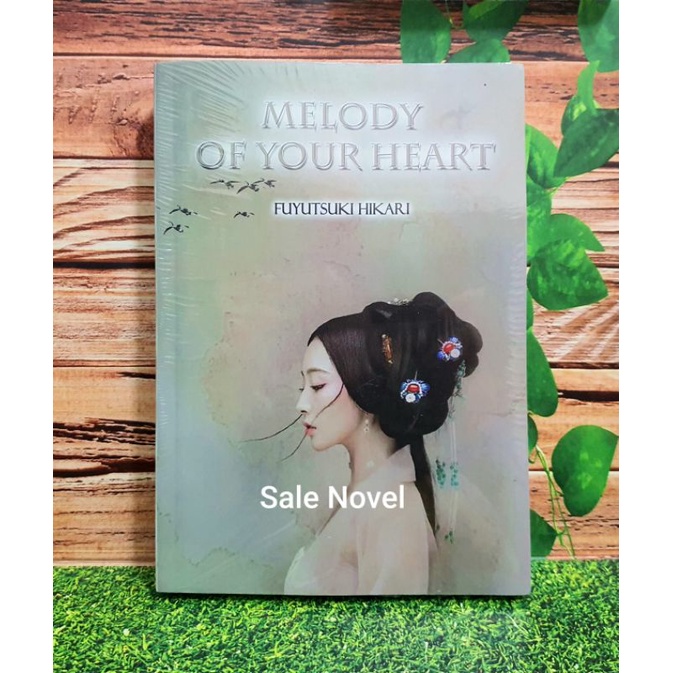 READY Melody Of Your Heart - Fuyutsuki Hikari NOVEL ORI