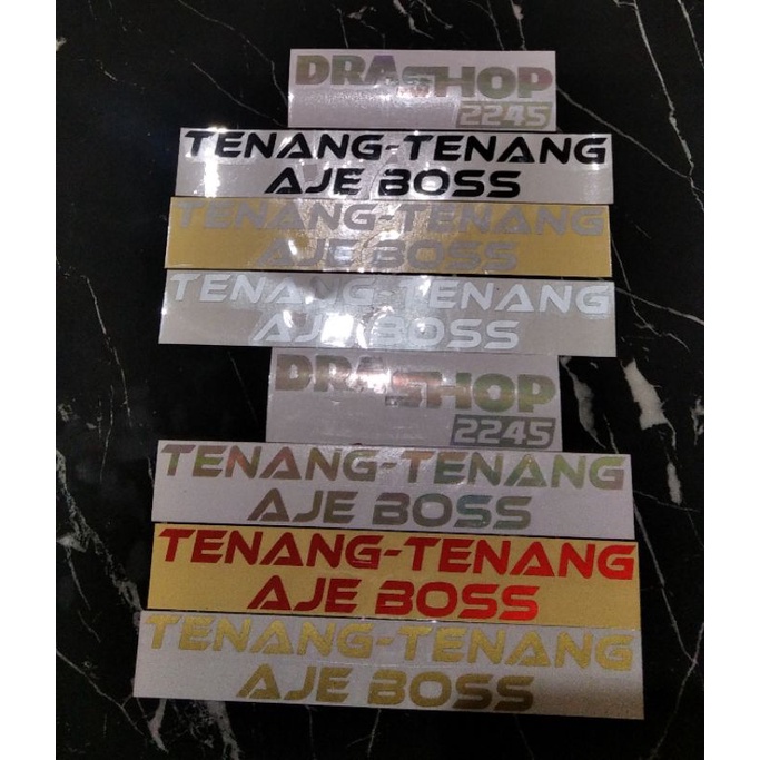 STICKER TENANG TENANG AJE BOS CUTTING