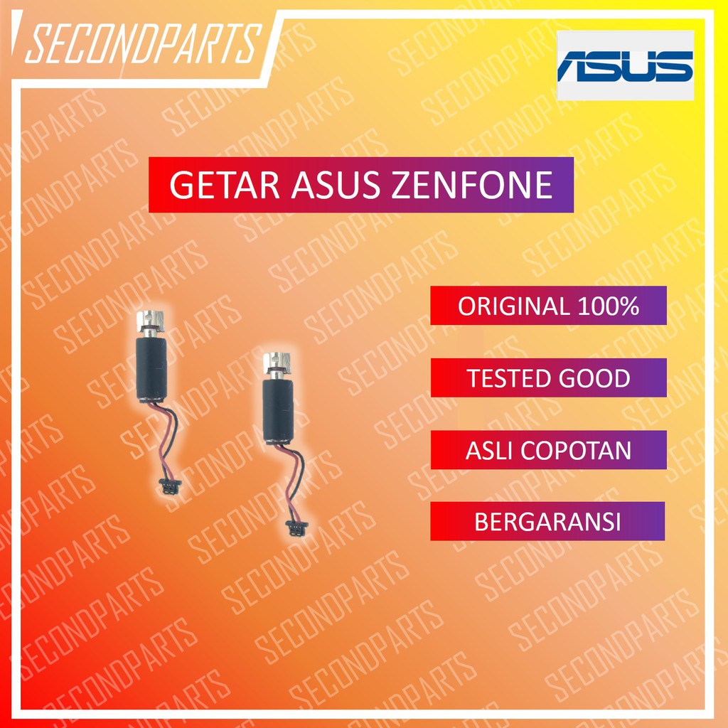 VIBRATE GETAR ASUS ZENFONE 2 ZE551ML ZE550ML / ASUS 5 TOOF ORIGINAL COPOTAN