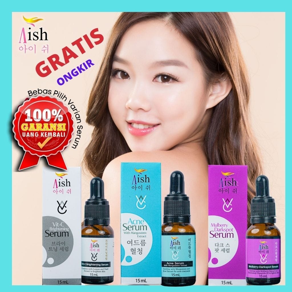 AISH SERUM KOREA ORIGINAL BPOM | SERUM | AISH SERUM | AISH ACNE | AISH DARK~SERUM AIS ORIGINAL 100%