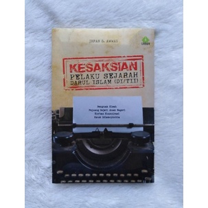 

Kesaksian Pelaku Sejarah Darul Islam. PRO U MEDIA