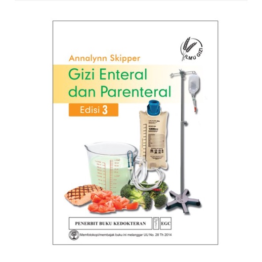 Gizi Enteral dan Parenteral Edisi 3
