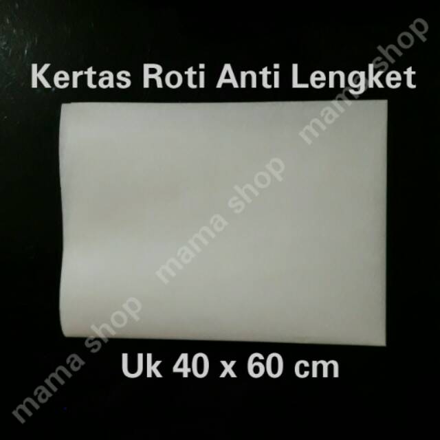 KERTAS ROTI ANTI LENGKET 40x60 cm BAKING PAPER REUSABLE BISA DIPAKAI BERULANG KALI