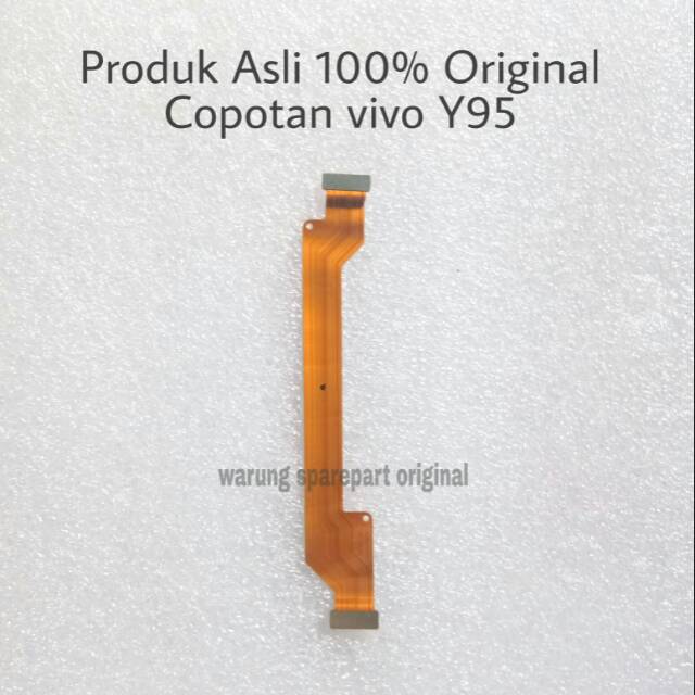 Flexible mesin vivo y95 - Flexible vivo y95 original copotan