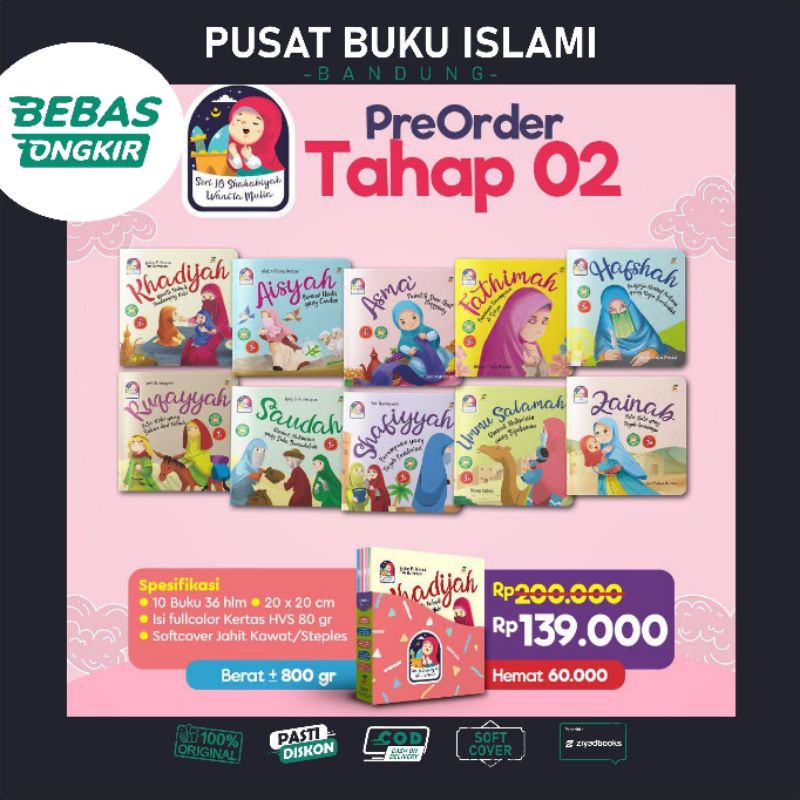 KISAH SAHABAT WANITA SHAHABIYAH KISAH ISLAM SIROH ANAK Seri 10 Shahabiyah Wanita Mulia Ziyad Books