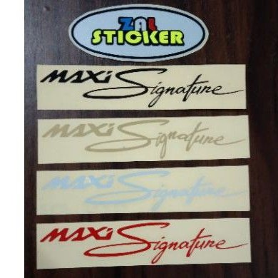 

sticker cutting maxi signature