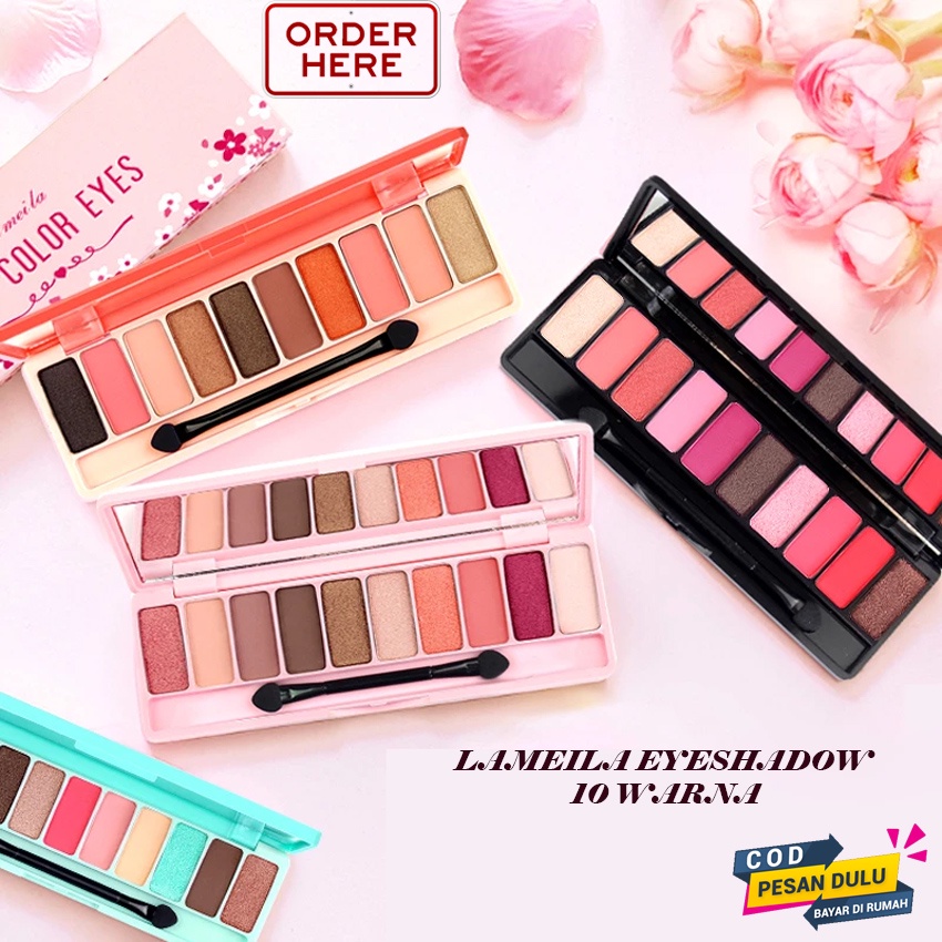 SHINE STAR - ((PROMO MURAH)) LAMEILA EYESHADOW PLAY COLOR EYES 10 COLOR / PERONA MATA / LAMEILA EYES / BISA COD