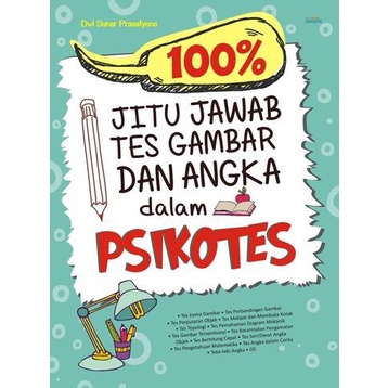 100% Jitu Jawab Tes Gambar Dan Angka Dalam Psikotes
