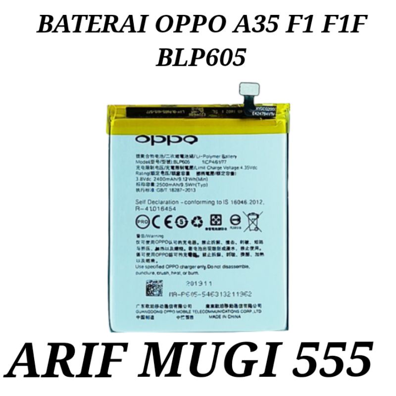 BATTRAY BATTERY BATRAI BATERAI BATTERY BATU HP OPPO A33 A33W NEO 7/OPPO F1 F1F A35 BLP605 ORIGINAL