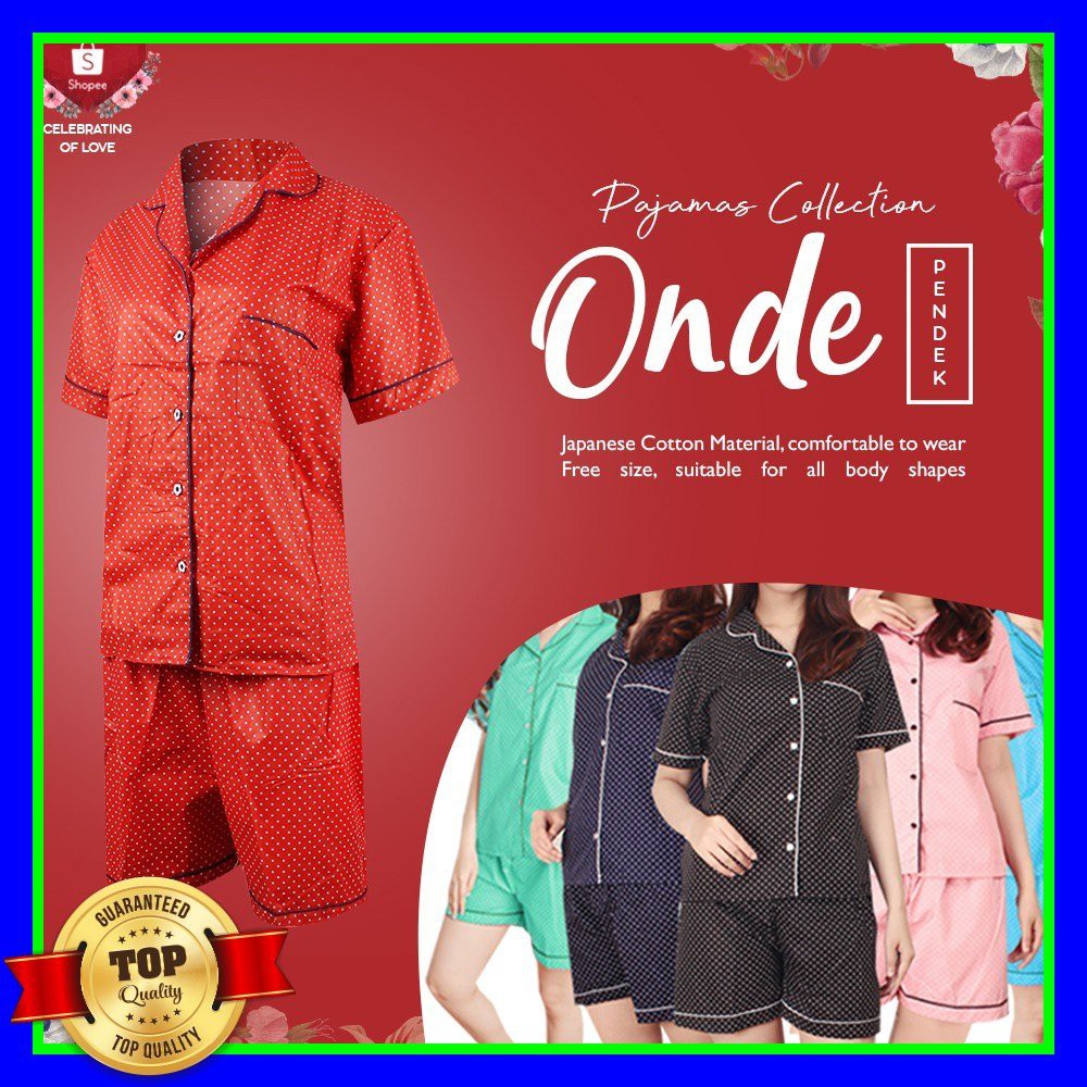 Lihat Detal ONDE PIYAMA CELANA PENDEK BAJU TIDUR WANITA DEWASA GROSIR TANAH ABANG ALLSIZE FIT TO L