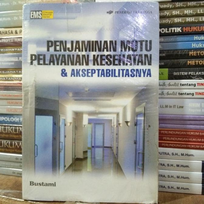 Jual Buku Kedokteran/ PENJAMINAN MUTU PELAYANAN KESEHATAN DAN ...