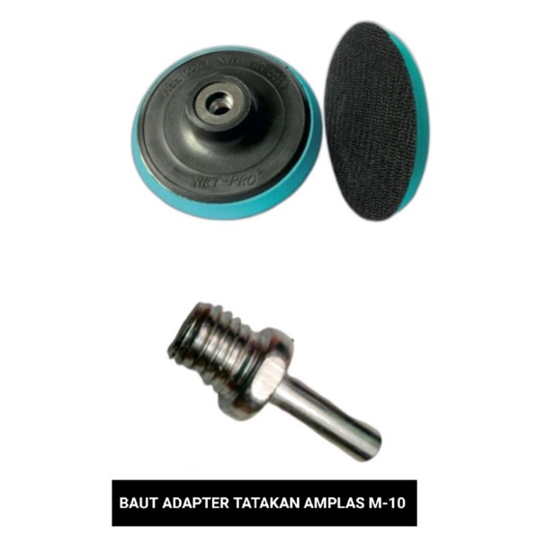 BAUT ADAPTER TATAKAN AMPLAS VELCRO M-10 / M-14