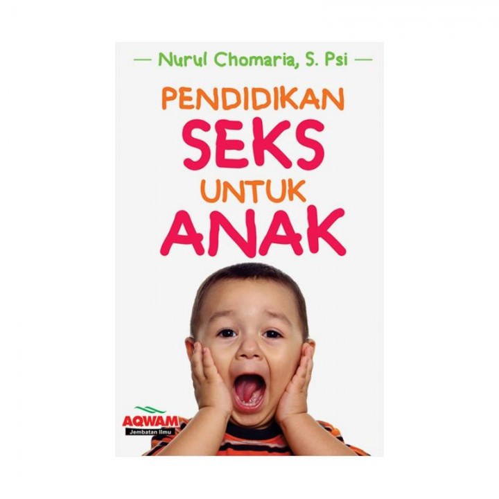 PENDIDIKAN SEKS UNTUK ANAK