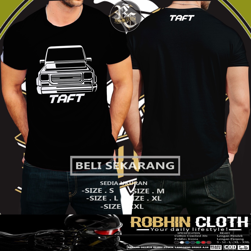 Kaos Mobil Daihatsu Taft GT Rocky Feroza Baju Otomotif