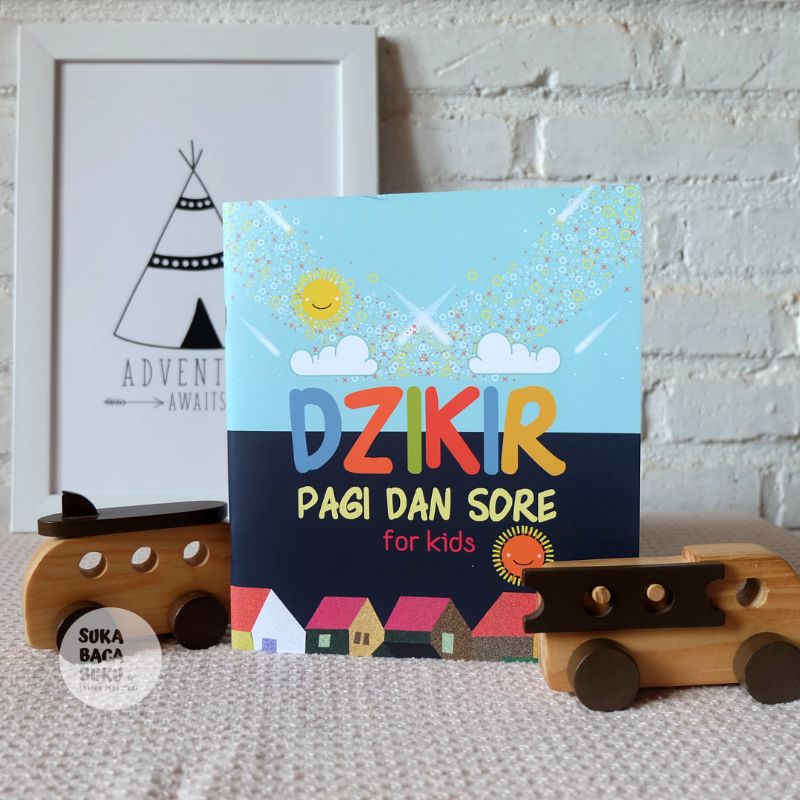 Dzikir Pagi dan Sore for Kids (An-Nahl)