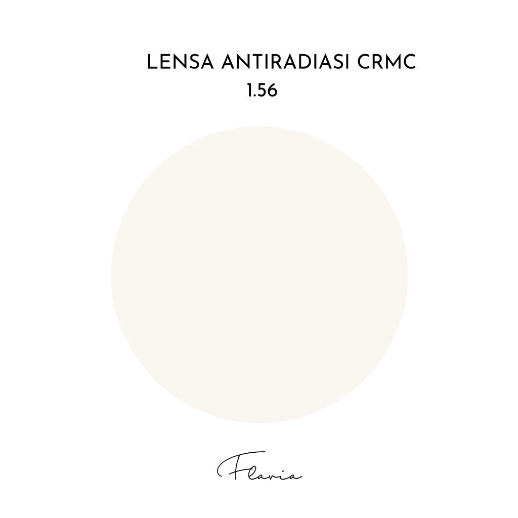 Flavia Eyewear - Lensa Antiradiasi CRMC 1.56