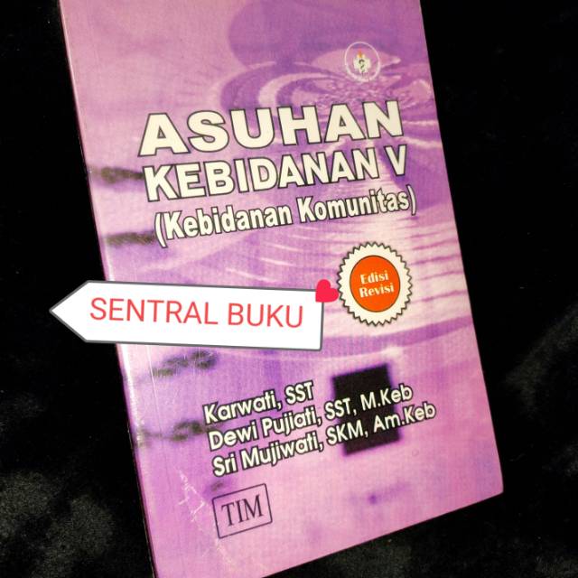 Asuhan kebidanan v, kebidanan komunitas