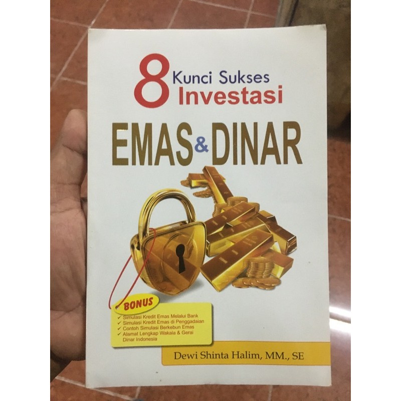 8 kunci sukses investasi EMAS &DINAR orisinil halm108