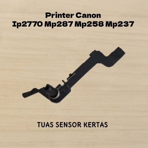 Tuas Sensor Kertas Printer Canon Pixma Ip2770 Mp237 Mp258 Mp287 Ip1980 Ip1880 Mp145 Mp160