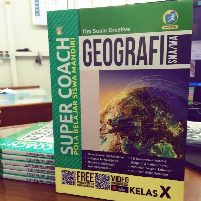 

BUKU SUPER COACH GEOGRAFI SMA/MA KELAS X KURIKULUM 2013 REVISI