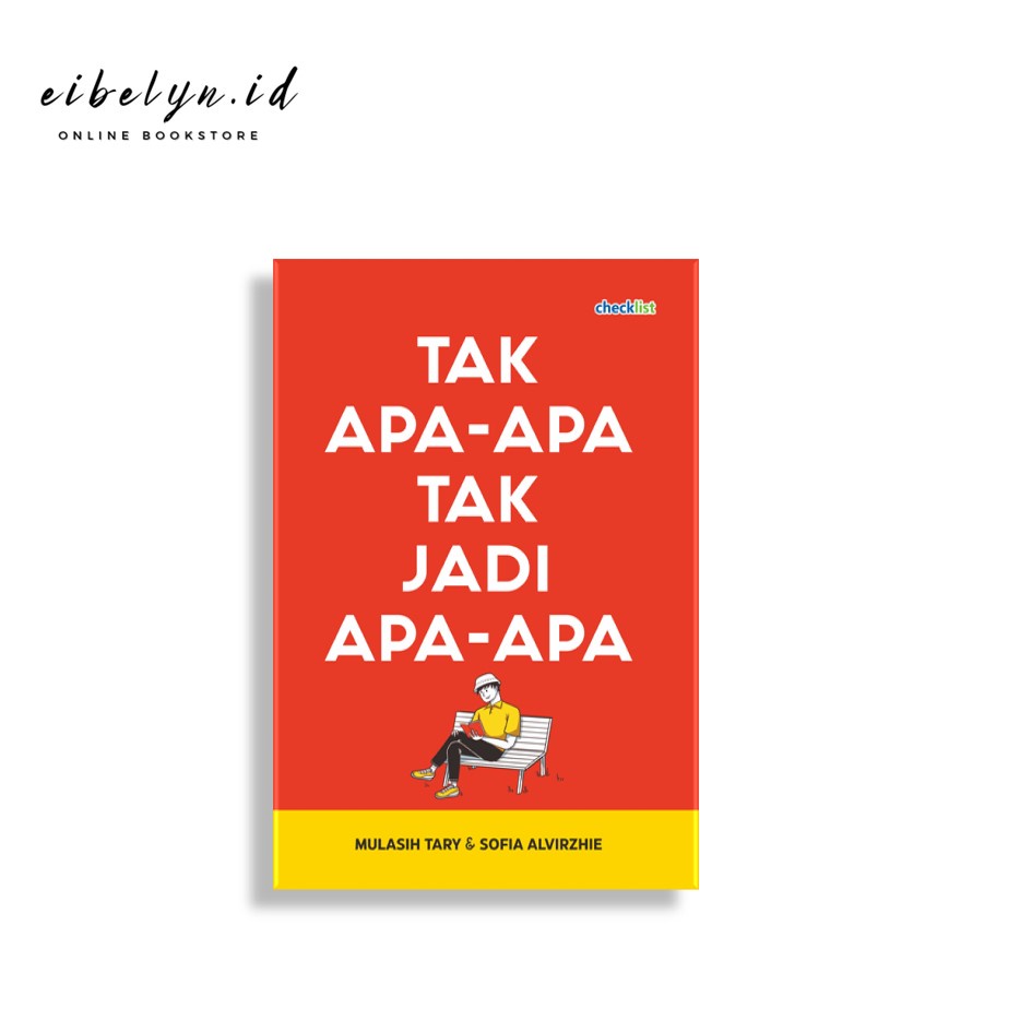 BUKU MOTIVASI TAK APA-APA TAK JADI APA-APA