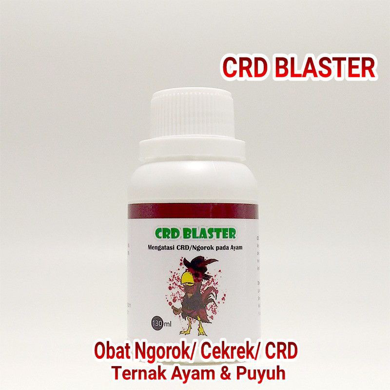 TERBARU TERBAIK Obat Mencegah Dan Mengatasi Ngorok Cekrek Pada Ayam CRD BLASTER