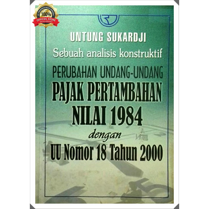 Buku Perubahan Undang-Undang PPN 1984 – Untung Sukardji
