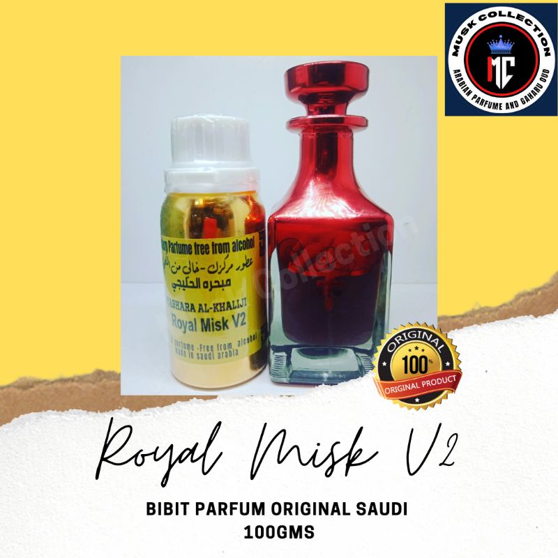 Bibit Parfum Minyak Wangi Arab Saudi Original Royal Misk V2 By Mabhara Al Khaliji 100ml