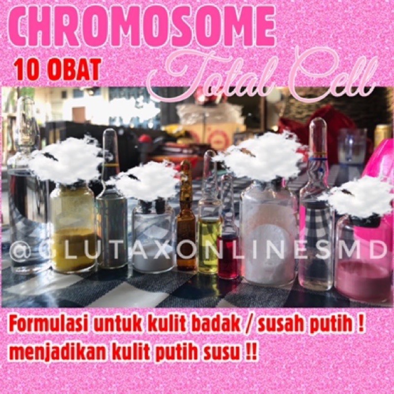 Chromosom Total Cell / Chromosome / Kromosom / Infus Whitening Artis
