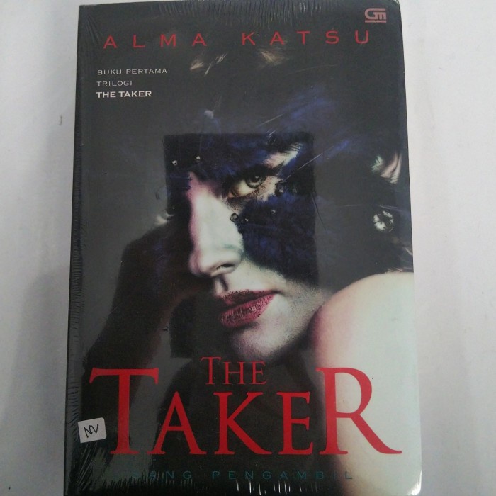 NOVEL ALMA KATSU THE TAKER SANG PENGAMBIL