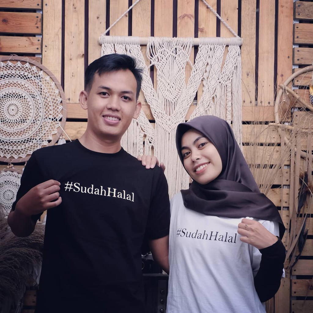 Kaos sudah halal / kaos ambyar hati pacar mantan gebetan hadiah ultah istri suami