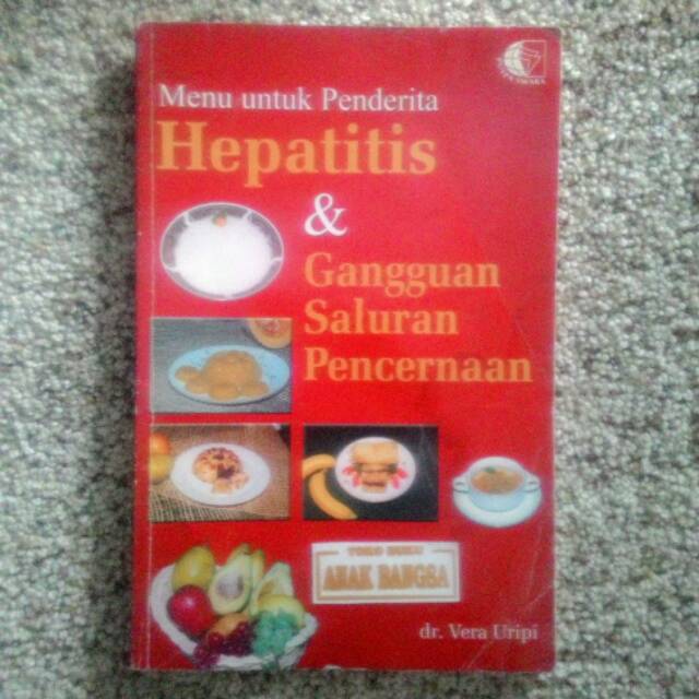 Jual Buku Menu Untuk Penderita Hepatitis & Gangguan Saluran Pencernaan ...