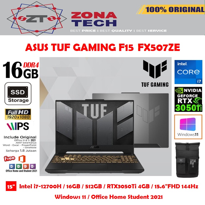 ASUS TUF GAMING F15 FX507ZE - i2-12700H - 16GB - 512GB SSD - RTX3050Ti 4GB - 15.6&quot;FHD IPS 144Hz - WIN11 - OHS