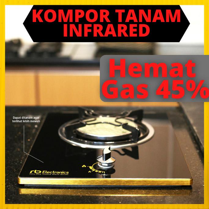 Kompor Tanam Gas Infrared Hemat Gas 45% / Kompor Gas Tanam 1 Tungku Qaqecemuah