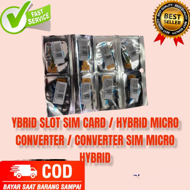 YBRID SLOT SIM CARD / HYBRID MICRO CONVERTER / CONVERTER SIM MICRO HYBRID