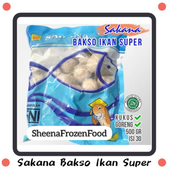 

Sakana Bakso Ikan