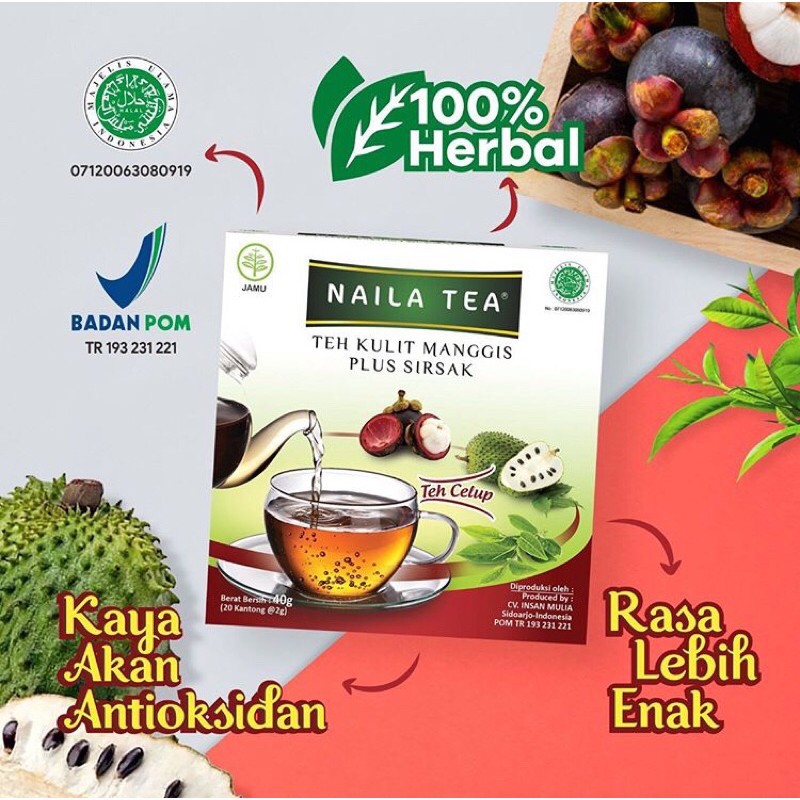 TEH CELUP NAILA TEA KULIT MANGGIS PLUS DAUN SIRSAK / Antioksidan / Antianging