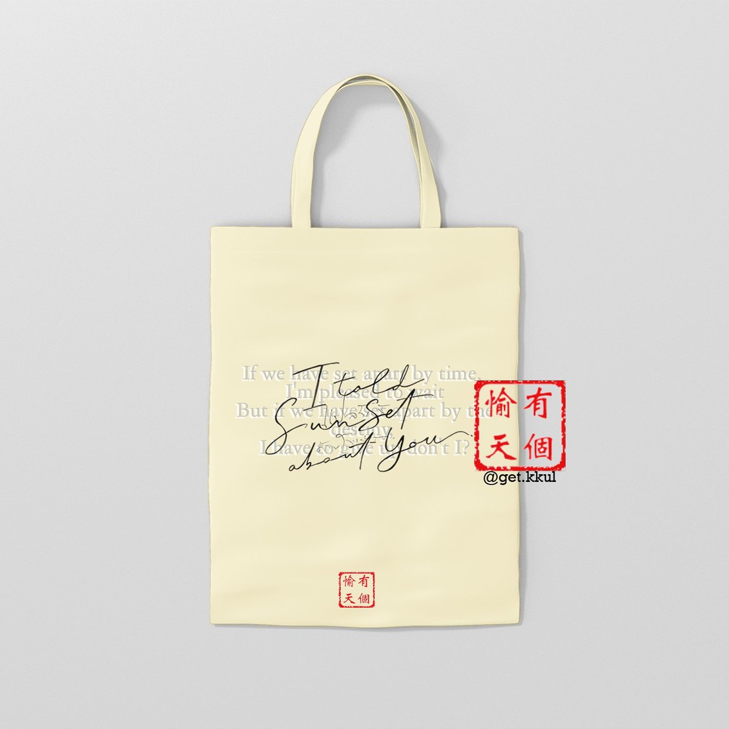 Totebag I Told Sunset About You-SKYLINE lyric